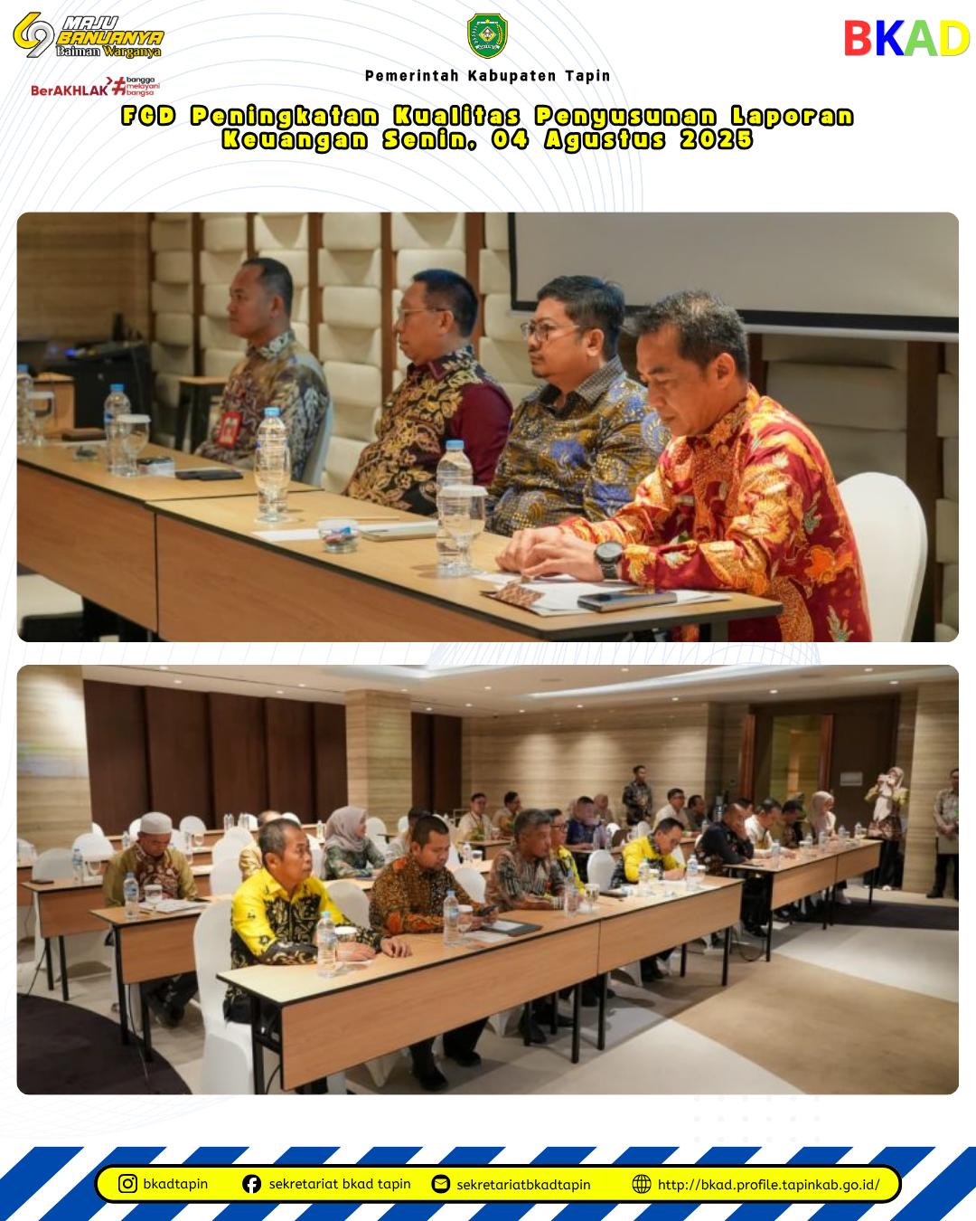 FGD Peningkatan Kualitas Penyusunan Laporan Keuangan Senin, 04 Agustus 2025